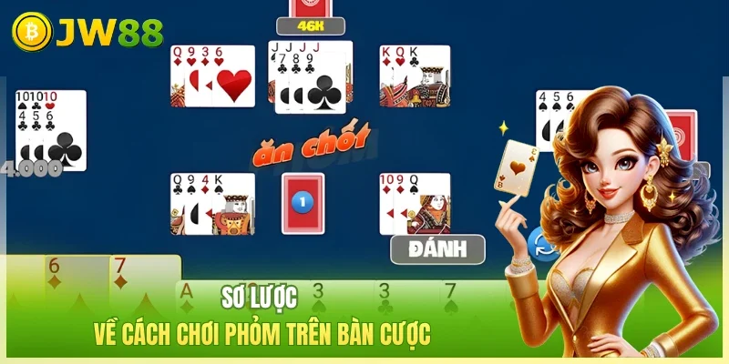 JW88 Cách chơi phỏm Chiến lược xé cạ hiệu quả trên bàn cược