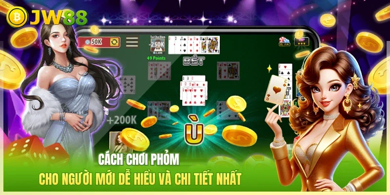 Cách chơi phỏm
